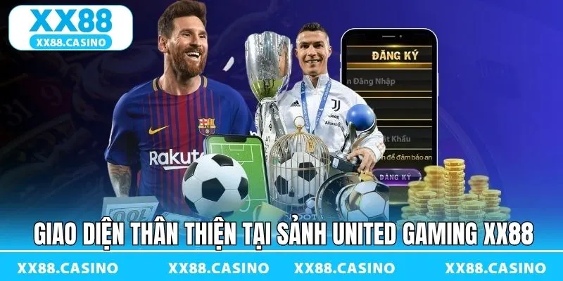 United Gaming XX88 mang lại nghiệm mượt mà